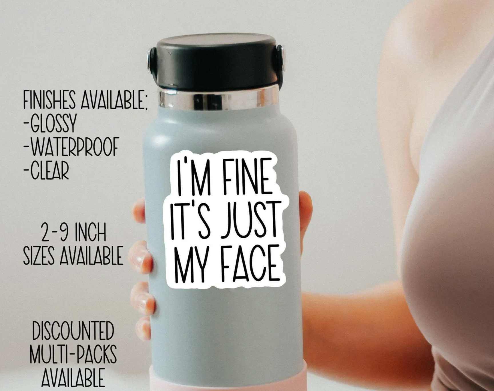 I'm Fine, It's Just My Face Sticker, Funny Sticker, Funny Laptop Decal, Coworker Magnet